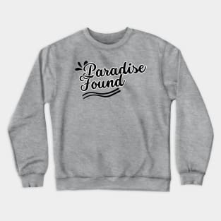 Paradise Crewneck Sweatshirt